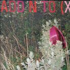 Add N to (X) - Add insult to injury - limited edition
